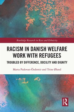 Cover Racism in Danish Welfare Work with Refugees (eBook, ePUB)