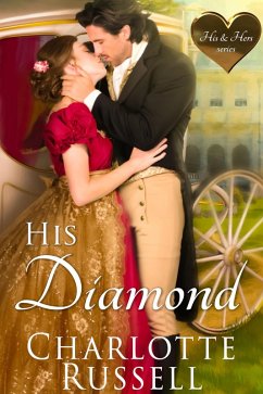 His Diamond (His & Hers, #3) (eBook, ePUB) - Russell, Charlotte