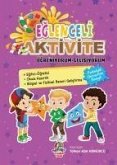 Ögreniyorum-Gelisiyorum - Eglenceli Aktivite