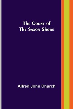 The Count of the Saxon Shore - John Church, Alfred