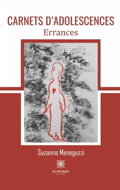 Carnets d'adolescences: Errances - Suzanna Meneguzzi