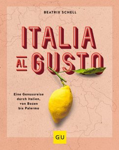 Italia al gusto - Schell, Beatrix