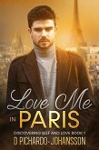 Love Me in Paris (Destination Discovering Self and Love, #1) (eBook, ePUB)