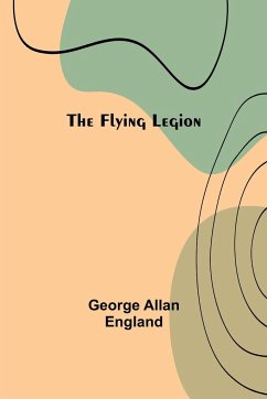 The Flying Legion - Allan England, George