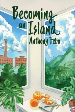 Becoming an Island - Febo, Anthony