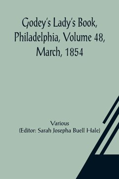 Cover Godey's Lady's Book, Philadelphia, Volume 48, March, 1854