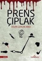 Prens Ciplak - Gercek Arici, Dilvin