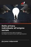 Dalla privacy individuale all'enigma sociale