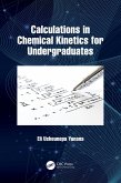 Calculations in Chemical Kinetics for Undergraduates (eBook, ePUB)