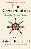 True Reconciliation (eBook, ePUB)