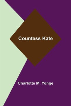 Countess Kate - M. Yonge, Charlotte