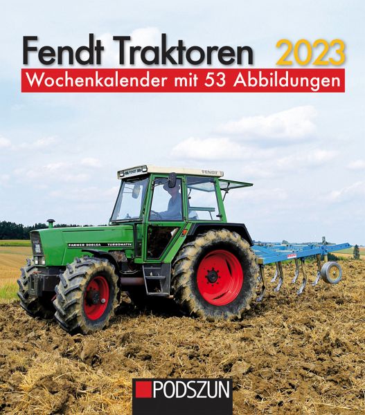 Fendt Traktoren 2023 - Kalender portofrei bestellen