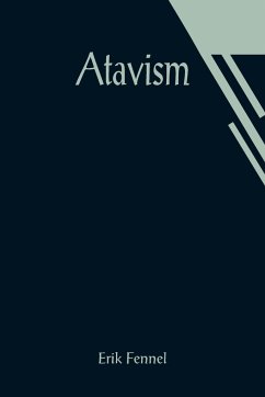 Atavism - Erik Fennel