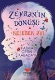 Kelebek Avi - Zeyranin Dönüsü 2