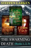 The Swarming Death (Books 1-3) (eBook, ePUB) The Swarming Death (Books 1-3) (eBook, ePUB)
