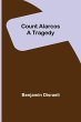 Count Alarcos; A Tragedy - Bild 1