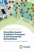 Persulfate-based Oxidation Processes in Environmental Remediation (eBook, ePUB)