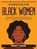 Manifesting for Black Women: Law of Attraction 369 Method