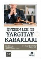 Isveren Lehine Yargitay Kararlari - Yahsi, Fahrettin