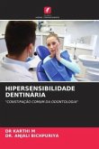 HIPERSENSIBILIDADE DENTINÁRIA