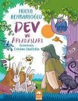 Dev ve Arkadaslari - Behramoglu, Hülya