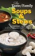 The Taste of Family Soups and Stews - Bild 1