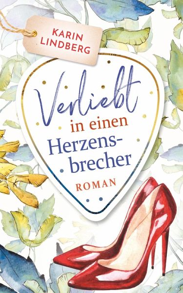 Verliebt in einen Herzensbrecher (eBook, ePUB) Verliebt in einen Herzensbrecher (eBook, ePUB)