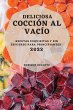 DELICIOSA COCCIÓN AL VACÍO 2022 - Bild 1