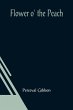 Flower o' the Peach - Bild 1