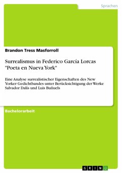 Surrealismus in Federico García Lorcas "Poeta en Nueva York"