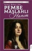 Pembe Maslahli Hanim