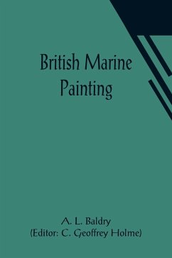 British Marine Painting - L. Baldry, A.
