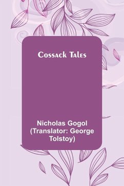 Cossack Tales - Gogol, Nicholas