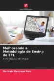 Melhorando a Metodologia de Ensino de EFL