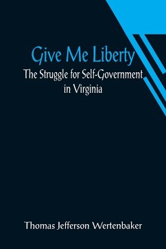 Give Me Liberty - Jefferson Wertenbaker, Thomas