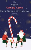 The Biggest Candy Cane Ever Saves Christmas