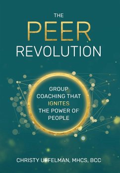 The PEER Revolution - Uffelman, Christy