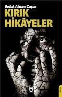 Kirik Hikayeler - Ahsen Cosar, Vedat