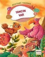 Yangin Var - Yazgan, Bestami