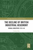 The Decline of British Industrial Hegemony (eBook, ePUB)