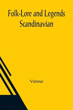 Folk-Lore and Legends; Scandinavian - Various