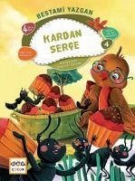 Kardan Serce - Yazgan, Bestami