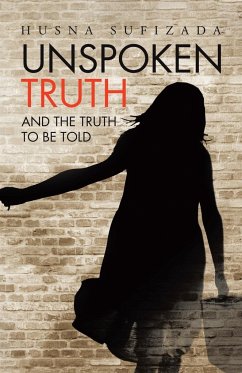 Unspoken Truth - Sufizada, Husna