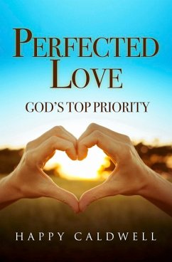 Perfected Love (eBook, ePUB) - Caldwell, Happy