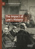 The Impact of Law's History (eBook, PDF)
