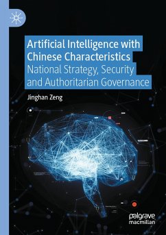 Artificial Intelligence with Chinese Characteristics (eBook, PDF) - Zeng, Jinghan