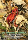 The Mountain of Marvels: A Celtic Tale of Magic, Retold from The Mabinogion (Skyhook World Classics, #1) (eBook, ePUB)