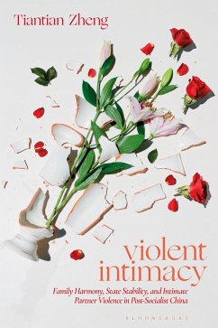 Violent Intimacy (eBook, ePUB) - Zheng, Tiantian