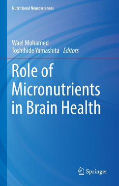 Role of Micronutrients in Brain Health (eBook, PDF)