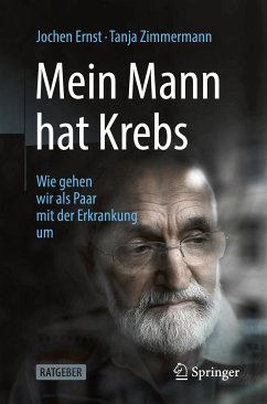 Mein Mann hat Krebs (eBook, PDF) - Ernst, Jochen; Zimmermann, Tanja